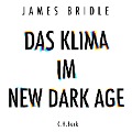Das Klima im New Dark Age - James Bridle