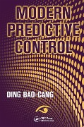 Cover-Bild zum Titel 'Modern Predictive Control' von 'Ding Baocang'