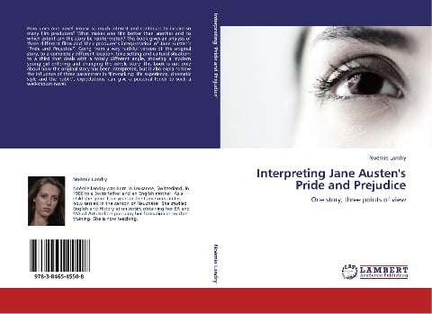 Interpreting Jane Austen's Pride and Prejudice - Noémie Landry