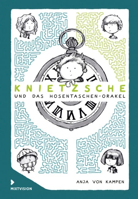 Knietzsche und das Hosentaschen-Orakel - Anja von Kampen