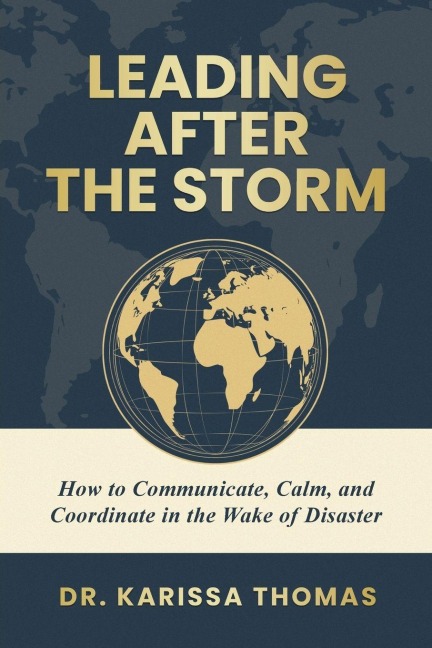 Leading After the Storm - Karissa Thomas