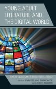 Cover-Bild zum Titel 'Young Adult Literature and the Digital World' von ''