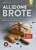 Cover-Bild zum Titel 'All-in-One-Brote' von 'Valesa Schell'