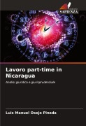 Cover-Bild zum Titel 'Lavoro part-time in Nicaragua' von 'Luis Manuel Osejo Pineda'