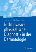 Nichtinvasive physikalische Diagnostik in der Dermatologie - 