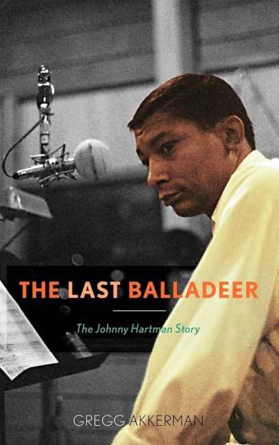 Last Balladeer - Gregg Akkerman