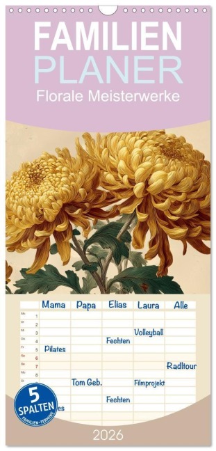 Familienplaner 2026 - Florale Meisterwerke mit 5 Spalten (Wandkalender, 21 x 45 cm) CALVENDO - Steffen Gierok-Latniak
