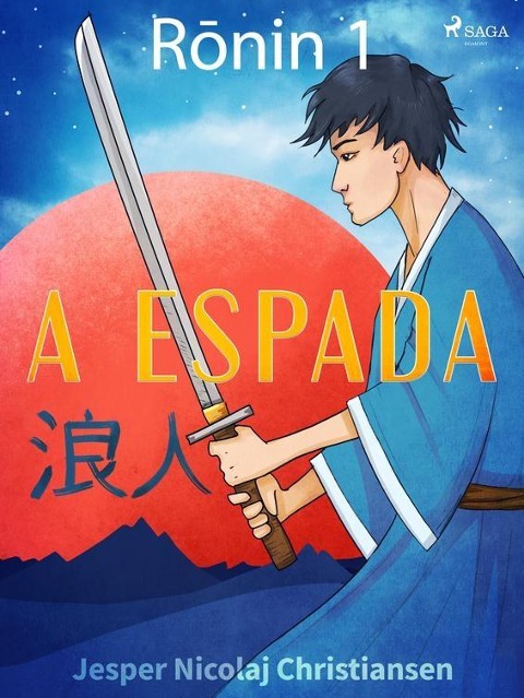 Ronin 1 - A espada - Jesper Nicolaj Christiansen
