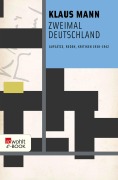 Cover-Bild zum Titel 'Zweimal Deutschland' von 'Klaus Mann'