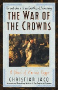 War of the Crowns: A Novel of Ancient Egypt - Christian Jacq