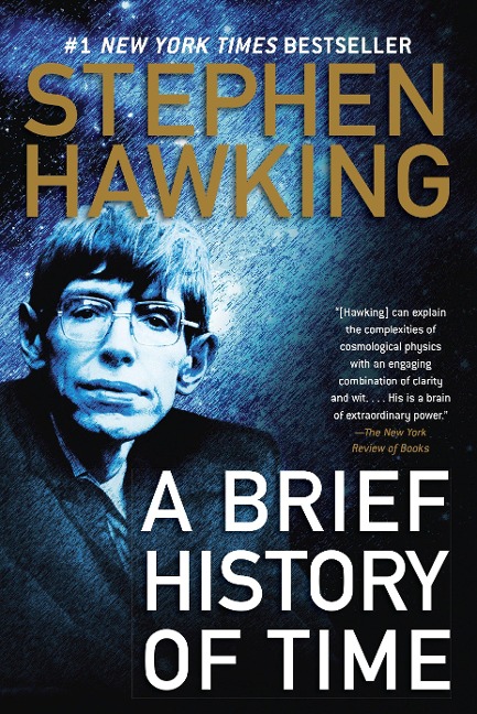 A Brief History of Time: And Other Essays - Stephen Hawking