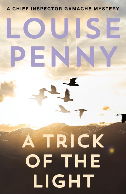 A Trick of the Light - Louise Penny