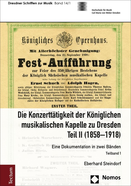 Die Konzerttätigkeit der Königlichen musikalischen Kapelle zu Dresden, Teil II (1858-1918) - Eberhard Steindorf