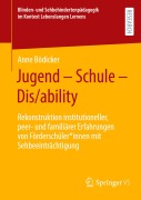 Cover-Bild zum Titel 'Jugend - Schule - Dis/ability' von 'Anne Bödicker'