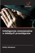 Cover-Bild zum Titel 'Inteligencja emocjonalna u m¿odych przest¿pców' von 'Kathy Hampson'