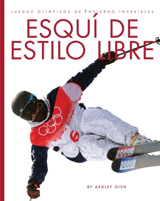 Esqui de Estilo Libre - Ashley Gish