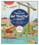 Cover-Bild zum Titel 'Wie toastet der Toaster das Brot?' von 'Steve Martin'