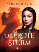 Cover-Bild zum Titel 'Der rote Sturm' von 'Stig Ericson'