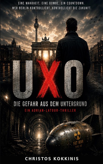 UXO - Die Gefahr aus dem Untergrund - Christos Kokkinis