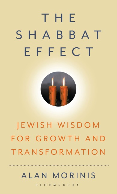 The Shabbat Effect - Alan Morinis