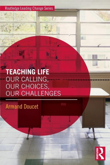 Teaching Life - Armand Doucet