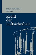 Cover-Bild zum Titel 'Recht der Luftsicherheit' von ''