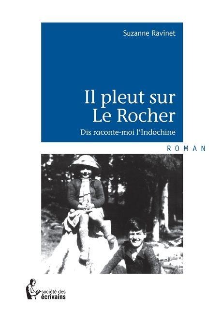 Il pleut sur Le Rocher - Suzanne Ravinet