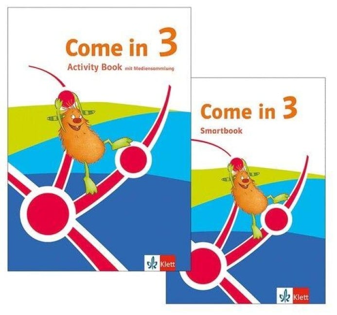 Come in 3. Ab Klasse 3. Activity Book mit Mediensammlung und Smartbook Klasse 3 - 