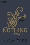 Cover-Bild zum Titel 'Nothing less' von 'Anna Todd'