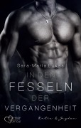 Cover-Bild zum Titel 'In den Fesseln der Vergangenheit' von 'Sara-Maria Lukas'