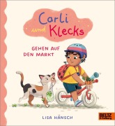 Cover-Bild zum Titel 'Carli und Klecks gehen auf den Markt' von 'Lisa Hänsch'