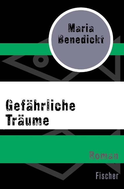 Gefährliche Träume - Maria Benedickt