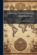 Cover-Bild zum Titel 'Grammatica Linguae Armeniacae...' von 'Julius Heinrich Petermann'