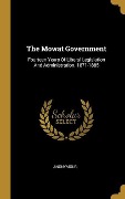 Cover-Bild zum Titel 'The Mowat Government' von 'Anonymous'