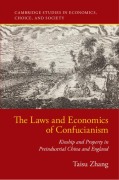 Cover-Bild zum Titel 'The Laws and Economics of Confucianism' von 'Taisu Zhang'