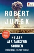 Cover-Bild zum Titel 'Heller als tausend Sonnen' von 'Robert Jungk'