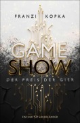 Cover-Bild zum Titel 'Gameshow - Der Preis der Gier' von 'Franzi Kopka'
