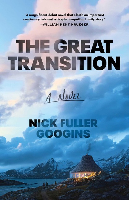 The Great Transition - Nick Fuller Googins
