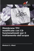 Cover-Bild zum Titel 'Membrane TFC modificate con CD funzionalizzati per il trattamento dell'acqua' von 'Bhekani S. Mbuli'