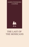 Cover-Bild zum Titel 'The Last of the Mohicans' von 'James Fenimore Cooper'
