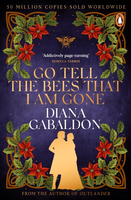 Go Tell the Bees that I am Gone - Diana Gabaldon