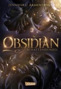 Obsidian 1: Obsidian. Schattendunkel - Jennifer L. Armentrout