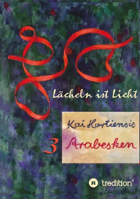 Lächeln ist Licht - Kai Hortiensis