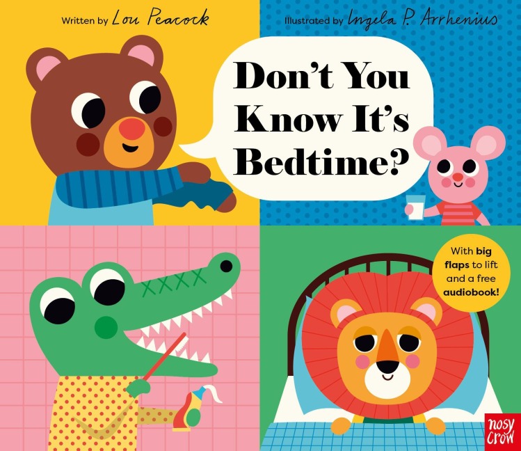 Don't You Know It's Bedtime? - Lou Peacock