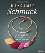 Cover-Bild zum Titel 'Makramee Schmuck - Knüpftechniken für Trendteile.' von 'Gwenaël Petiot'