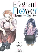 Cover-Bild zum Titel 'The Fragrant Flower Blooms with Dignity 2' von 'Saka Mikami'