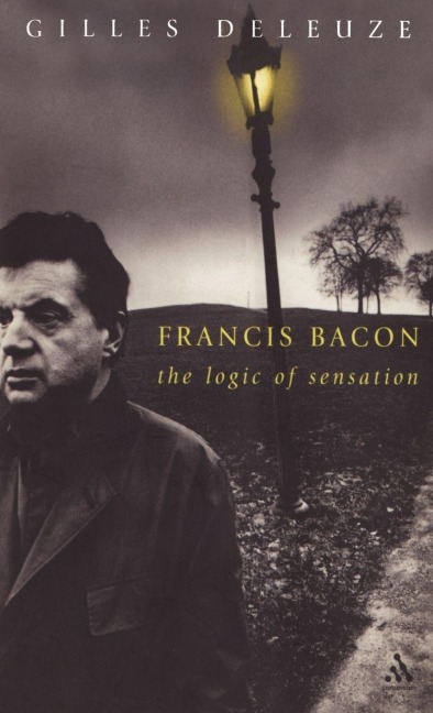 Francis Bacon - Gilles Deleuze