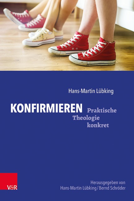 Konfirmieren - Hans-Martin Lübking