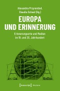 Cover-Bild zum Titel 'Europa und Erinnerung' von ''