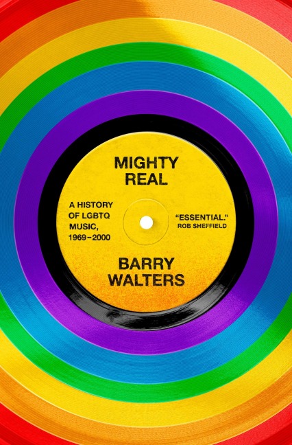 Mighty Real - Barry Walters